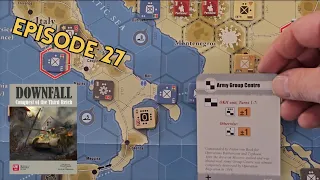 Downfall: Conquest of the Third Reich Playthrough Ep. 27