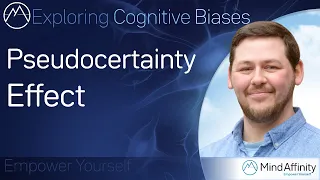 Pseudocertainty Effect - Exploring Cognitive Biases