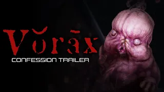 Vorax - Confession Trailer.