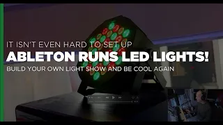 Ableton Runs Your LED Lights | Program DMX Lights in Ableton | Enttec USB | U=King Par 36