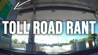 A Rant About Toll Roads