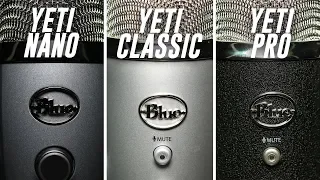 Blue Yeti Nano vs. Blue Yeti vs. Blue Yeti Pro Comparison (Versus Series)