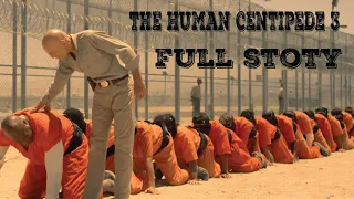 The Human Centipede 3 Explained In Hindi | The Human Centipede 3 Explained | Few Minutes Movies