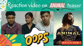 Reaction on Animal teaser 😍🔥