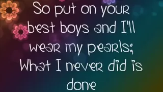 If I Die Young-The Band Perry-LYRICS! :)