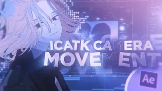 ICATK SMOOTH 3D CAMERA MOVEMENTS | After Effects AMV Tutorial (FREE PROJECT FILE)