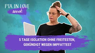 5 Tage Isolation ohne Freitesten, gekündigt wegen Impfattest I (20.04.2022)