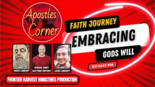 Ep 25 - How to go from Following Your Plans To Gods Plans