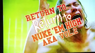 Return to nuke em high vol.2