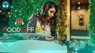 Sad song. Heart broken song. Break up song | Arijit Singh sad song. Best mashup sad song