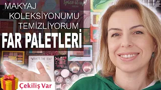 MAKYAJ KOLEKSİYONUMU TEMİZLİYORUM: FAR PALETLERİ