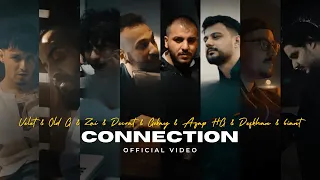 COnnection - Old G & Velet & Zai & Decrat & G0KAY & Azap HG & Defkhan & 6iant (Official Video)