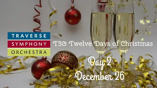 Traverse Symphony Orchestra Brass Quintet Presents "Have Yourself A Merry Little Christmas"