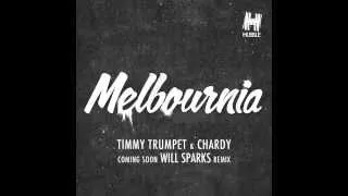 Melbournia (Original Mix) Timmy Trumpet & Chardy