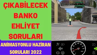 BU SORULARI KAÇIRMAYIN / 2022 HAZİRAN TEMMUZ  EHLİYET SORULARI / EHLİYET SINAV SORULARI 2022