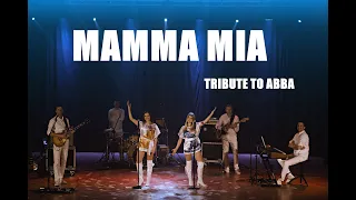 Mamma Mia. Tribute to ABBA