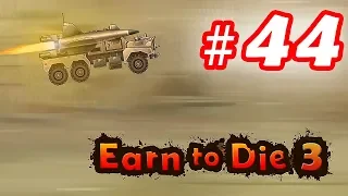 Walkthrough Earn to Die 3 - Part 44 iOS / Android