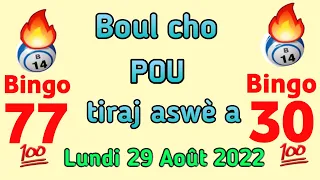 Boul cho pou aswè a: 29 Août 2022🔥Bingo Lotto4+Maryaj