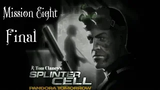 Tom Clancy's Splinter Cell:Pandora Tomorrow/Миссия восьмая/Аэропорт Лос-Анжелеса/Финал.