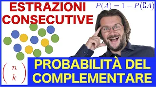 Probabilità del complementare, esercizio con estrazioni consecutive