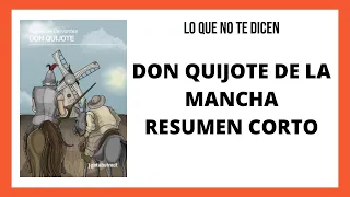 De que trata Don Quijote de la Mancha resumen corto