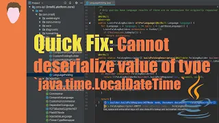 Quick Fix: JSON parse error: Cannot deserialize value of type `java.time.LocalDateTime`