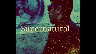 Supernatural remix - MR NEPtuNE