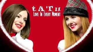 t.A.T.u. - Love In Every Moment *DEMO* (Español)