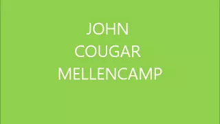 JOHN COUGAR MELLENCAMP  「 Between A Laugh And A Tear 」