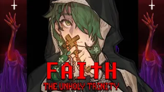【FAITH: The Unholy Trinity】 Do Not Fear, Child, Priestess Fauna Will Cleanse Your Soul