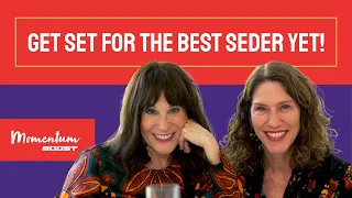 Get Set for the Best Seder Yet!