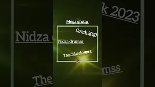 mega group cocek 2023 -_ The nidza drumss