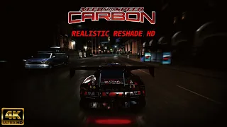 NFS Carbon Realistic Mods Reshade Preset  HD