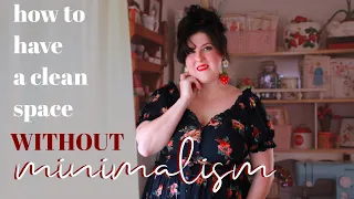 why I'm NOT a minimalist, and the secret to tidy maximalist living || Organize & Thrift with me!