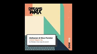 Zolbaran & Nico Foster - Astral Hippie [DOW008]
