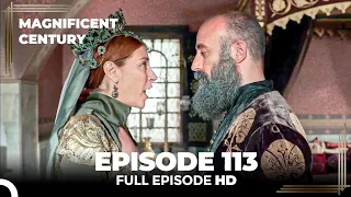 Magnificent Century English Subtitle | Episode 113