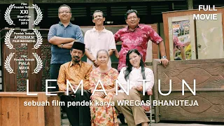 LEMANTUN (2014) - Film Pendek Karya Wregas Bhanuteja - Full Movie