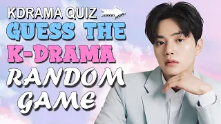 KDRAMA QUIZ - GUESS THE KDRAMA BY RANDOM GAMES #6