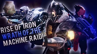 Destiny Rise of Iron Raid! Wrath of the Machine. Another Crota's End/Vault of Glass??