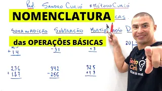 FÁCIL e RÁPIDO | NOMENCLATURARA DAS OPERAÇÕES BÁSICAS