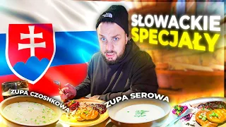 POJECHALIŚMY NA SŁOWACJĘ, ŻEBY ZJEŚĆ TO...