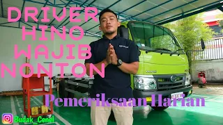 TUTORIAL PEMERIKSAAN HARIAN TRUCK HINO DUTRO LENGKAP