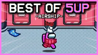 Best of 5up AIRSHIP Edition - 200 IQ Plays & Funny Moments