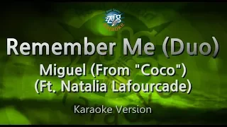 Miguel-Remember Me (Duo) (From "Coco") (Karaoke Version)