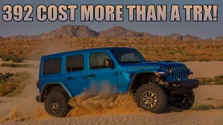 392 Jeep Wrangler pricing...its EXPENSIVE! | Is it worth it or should you buy a Ram TRX?