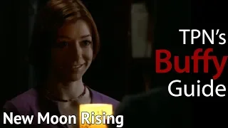New Moon Rising • S04E19 • TPN's Buffy Guide