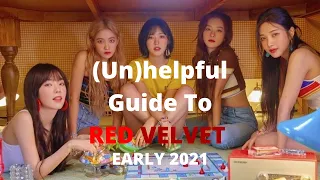 (Un)helpful Guide To Red Velvet | EARLY 2021