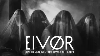 Eivør - UPP ÚR ØSKUNI / RISE FROM THE ASHES (Official Music Video)