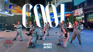 [KPOP IN PUBLIC NYC TIMES SQUARE] Weki Meki (위키미키) - COOL Dance Cover by Not Shy Dance Crew