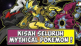 KISAH TENTANG SELURUH MYTHICAL POKEMON - PokeTalks (Indonesia)